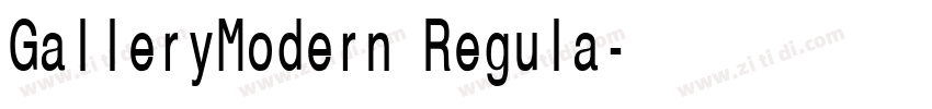 GalleryModern Regula字体转换 GalleryModern Regula字体转换